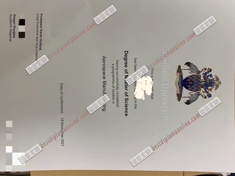 定制英国克兰菲尔德大学毕业证，在线订购更便捷